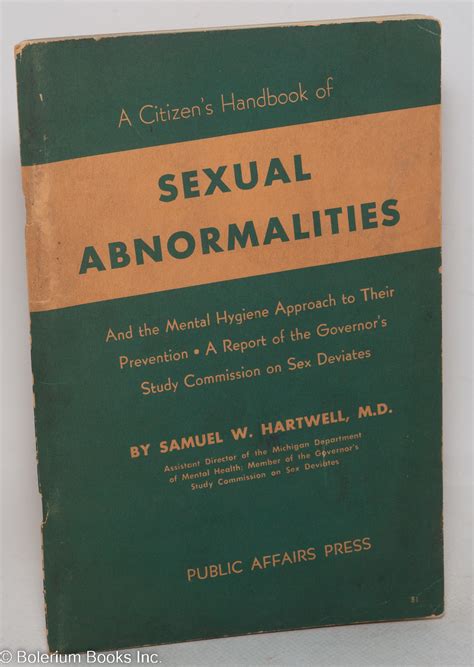 A Citizens Handbook Of Sexual Abnormalities And The Mental Hygiene Approach To Their Prevention