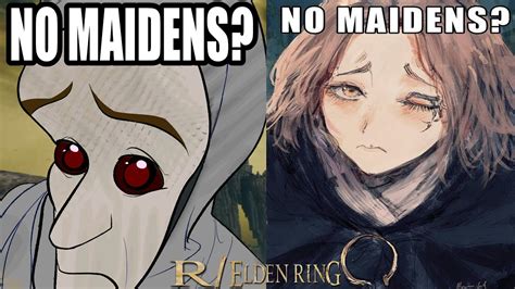 R Elden Ring No Maidens Youtube