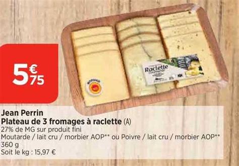 Promo Jean Perrin Plateau De Fromages Raclette Chez Bi Icatalogue Fr