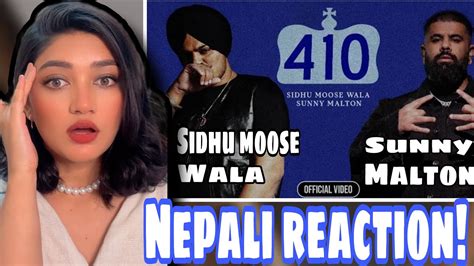 410 OFFICIAL VIDEO REACTION SIDHU MOOSE WALA SUNNY MALTON Latest