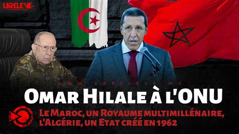 Omar Hilale à Lonu Le Maroc Un Royaume Multimillénaire Lalgérie