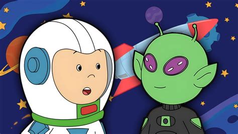 Caillou Y Los Extraterrestres Las Nuevas Aventuras De Caillou Youtube