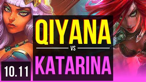 Qiyana Vs Katarina Mid 3 Early Solo Kills Euw Challenger V1011