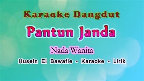 Pantun Janda Karaoke Nada Wanita Kuda Yang Mana Elcorona