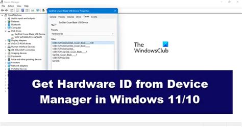 How To Get Hardware Id From Device Manager In Windows