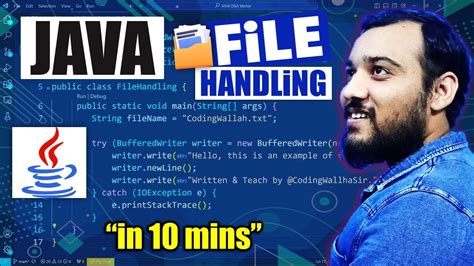 Java File Handling In 10 Mins File Handling In Java With Real Life