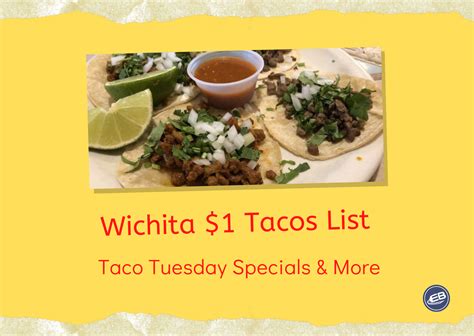 Wichita Guide to Dollar Taco Tuesday Deals | Wichita By E.B.