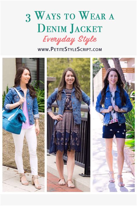 3 Ways To Wear Denim Jackets Summer Outfits Summer Fashion Outfits