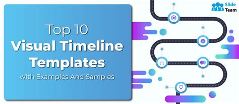 Top 10 Visual Timeline Templates With Examples And Samples