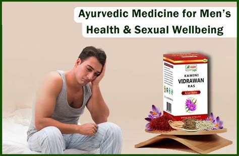 Kamini Vidrawan Ras Ayurvedic Medicine For Mens Sexual Wellbeing