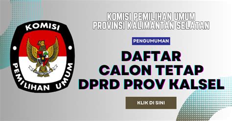 Pemilu 2024 Daftar Calon Tetap DPRD Provinsi Kalimantan Selatan