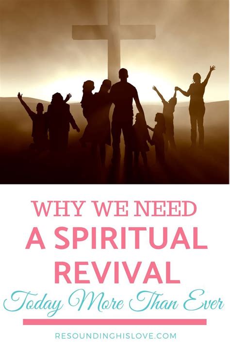 Why We Need A Spiritual Revival Inspirational Words Spirituality