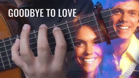 Goodbye To Love The Carpenters Richard Carpenter John Bettis