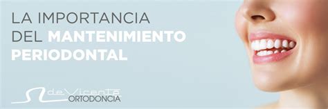 La Importancia Del Mantenimiento Periodontal Cl Nica Dental De