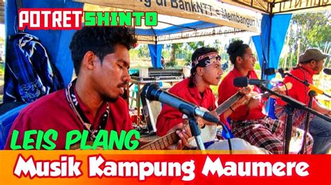 Menikmati Alunan Musik Kampung Leis Plang Maumere Sikka Ntt Youtube