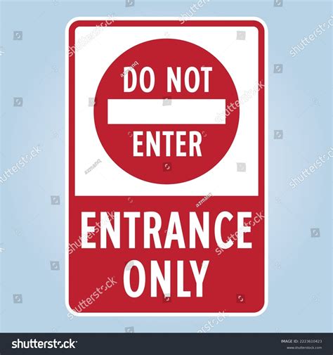 Do Not Enter Entrance Only Humorous Stock Vector Royalty Free