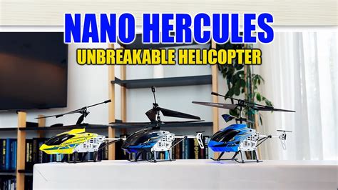 Nano Hercules Unbreakable RC Helicopter Only By World Tech Toys YouTube