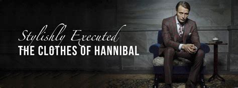 The Suits Of Hannibal & How To Dress Like Lecter