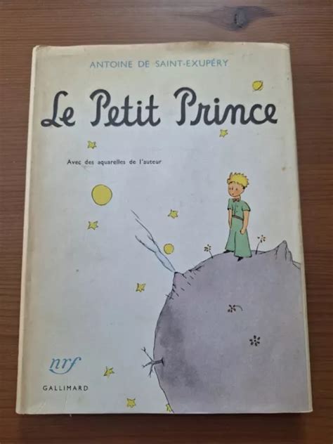 LE PETIT PRINCE Antoine De Saint Exupéry Nrf Gallimard 1962 EUR 24