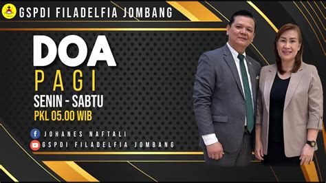 Doa Pagi Selasa Januari Gspdi Jombang Ps Johanes Menang