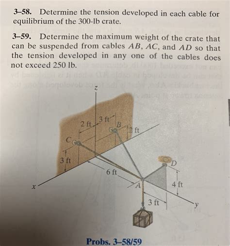 Solved 3 58 Determine The Tension Developed In Each Cable Chegg