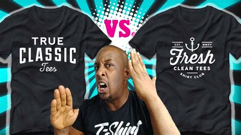 Fresh And Clean Tees Vs True Classic Tees T Shirt Review Youtube