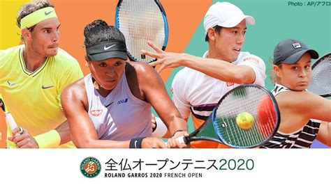 全仏オープンテニス2020 錦織圭 完全復活へ！「今こそ、変わる。」 Tvo テレビ大阪