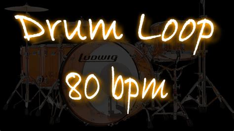 Drum Loop 80 Bpm Youtube