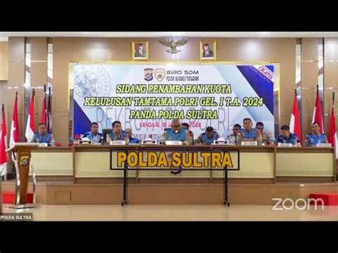 PENAMBAHAN KUOTA TAMTAMA POLRI GEL 1 T A 2024 PANDA POLDA SULTRA