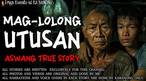 MAGLOLONG UTUSAN Kwentong Aswang True Story YouTube