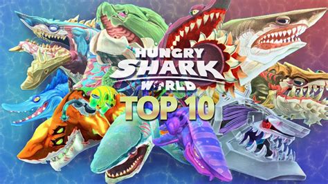 TOP 10 STRONGEST SHARKS In HUNGRY SHARK WORLD Ancient Megalodon