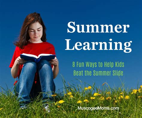 Summer Learning Opportunities