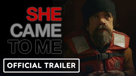 She Came To Me Official Trailer Peter Dinklage Marisa Tomei