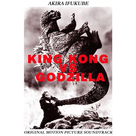 BPM and key for Akira Ifukube - King Kong Vs Godzilla 1 (King Kong Vs ...