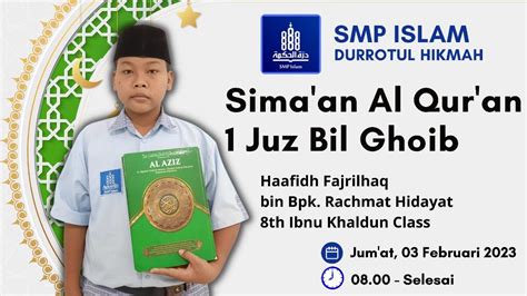 Sima An Al Quran Juz Haafidh Fajrilhaq Smpi Durrotul Hikmah