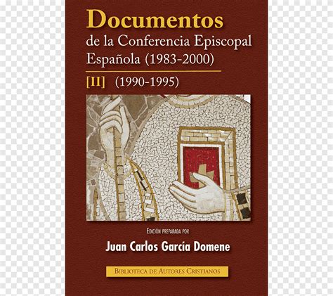 Documentos de la conferencia episcopal española 2001 2015 documentos