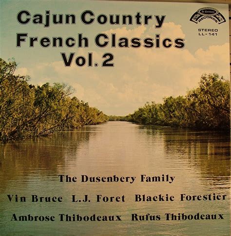 Various Artists Cajun Country French Classics Vol Zydeco Music