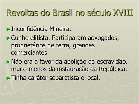 Revoltas Do Brasil No S C Xviii Ppt Carregar