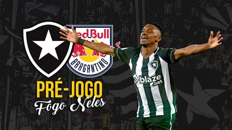 Pr Jogo Botafogo X Bragantino Raio X Escala O Rodada