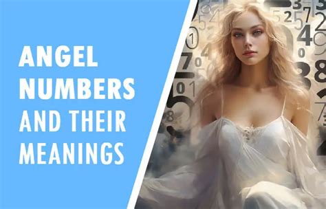 Angel Numbers and Their Meanings - Sweepstakesbible Blog