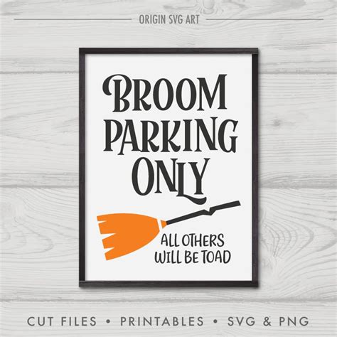 Broom Parking Only All Others Will Be Toad Halloween SVG Origin SVG Art