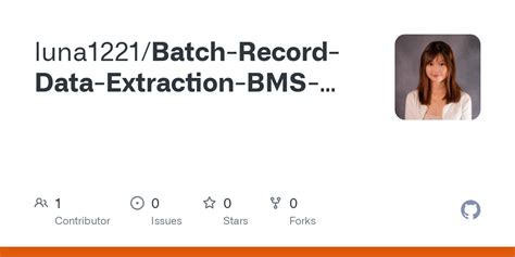 Batch Record Data Extraction Bms Cmu Capstone Project 2024final