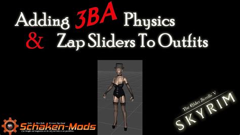 SKYRIM SE MODDING Creating An Armor Adding 3BA Physics And ZAP