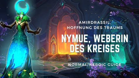 Nymue Weberin Des Kreises GUIDE NHC HC Amirdrassil Hoffnung Des