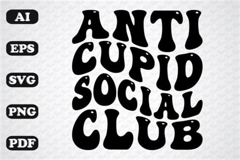 Anti Cupid Social Club Retro Wavy Svg Graphic By Sujon1638 · Creative