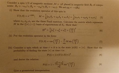 Solved Consider A Spin Of Magnetic Moment M S Placed In Chegg