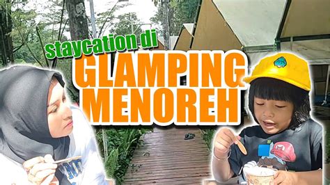 Glamping Menoreh Staycation Di Perbukitan Menoreh Main Di Pantai