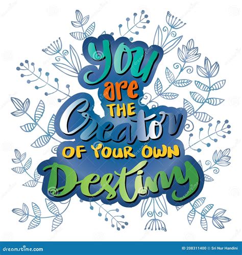 You Must Go On Your Own Destiny