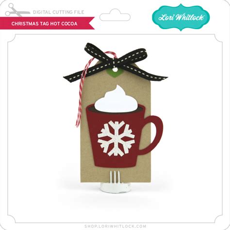 LW Christmas Tag Hot Cocoa Lori Whitlock