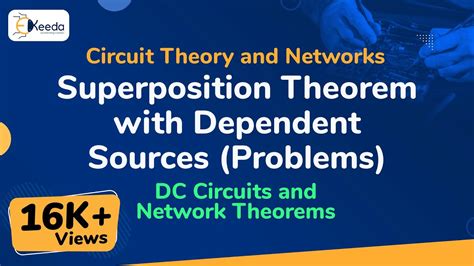 Superposition Theorem With Dependent Sources Problems Dc Circuits